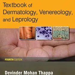 Textbook of Dermatology, Venereology, and Leprology - 4E