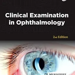 Clinical Examination in Ophthalmology - 2E