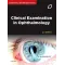 Clinical Examination in Ophthalmology - 2E