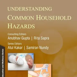 Understanding Common Household Hazards -1E