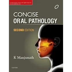 Concise Oral Pathology - 2E