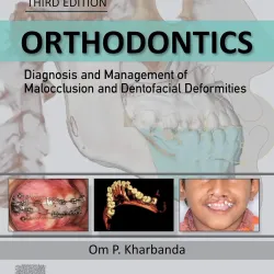 Orthodontics: Diagnosis and Mgmt. of Malocclusion & Dentofacial Deformities - 3E