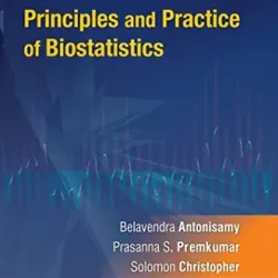 Principles and Practice of Biostatistics - 1E