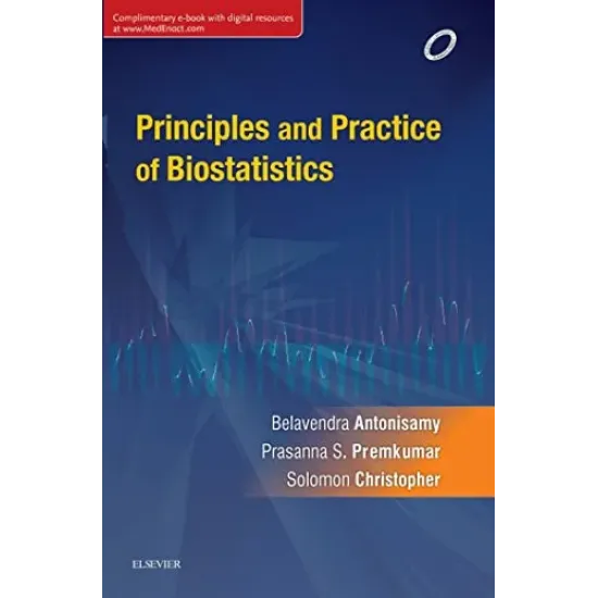 Principles and Practice of Biostatistics - 1E