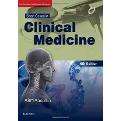 Short Cases in Clinical Medicine - 6E 