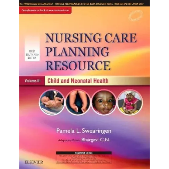 Nursing Care Planning Resource, Volume 3: Child and Neonatal Health, 1st SAE