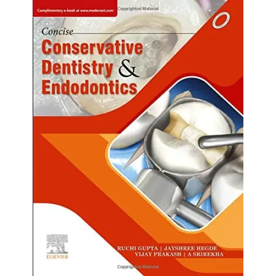 Concise Conservative Dentistry and Endodontics - 1E