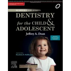 Mcdonald and Avery Dentistry for Child and Adolescent: Second South Asia Edition