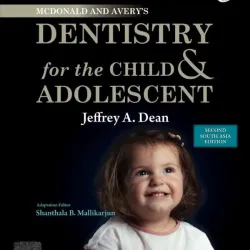 Mcdonald and Avery Dentistry for Child and Adolescent: Second South Asia Edition