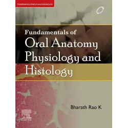 Fundamental of Oral Anatomy, Physiology and Histology