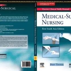 Elsevier Clinical Skills Manual - Medical Surgical Nursing - 1E