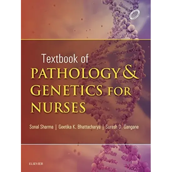 Textbook of Pathology and Genetics in Nursing -2E