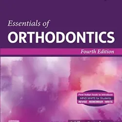 Essentials of Orthodontics - 4E