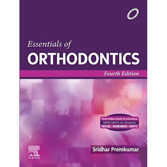 Essentials of Orthodontics - 4E