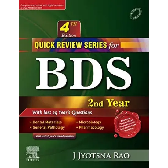 Quick Review Series for BDS 2nd Year - 4E