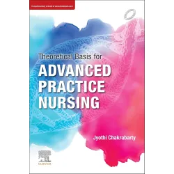 Theoretical Basis for Advanced Practice Nursing-1E