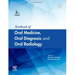 Textbook of Oral Medicine, Oral Diagnosis & Oral Radiology - 3E