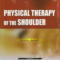 Physical Therapy of the Shoulder - 5ED