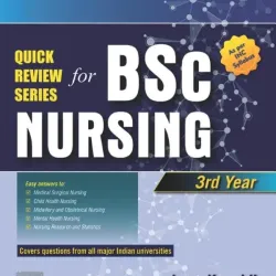 Quick Review Series for B.Sc. Nursing: 3rd Year - 1E