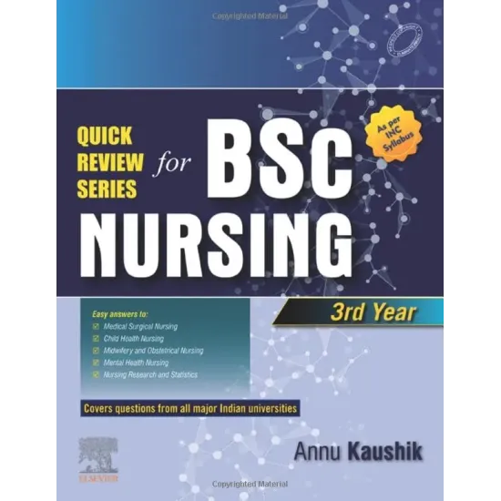 Quick Review Series for B.Sc. Nursing: 3rd Year - 1E