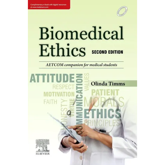 Biomedical Ethics - 2E