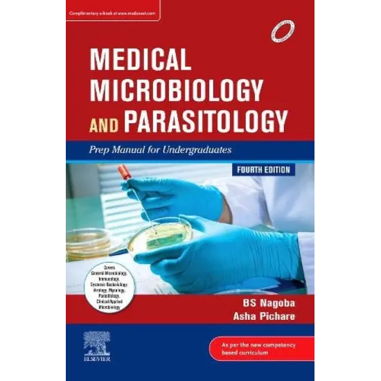 Medical Microbiology and Parasitology: Prep Manual for Undergraduates - 4E