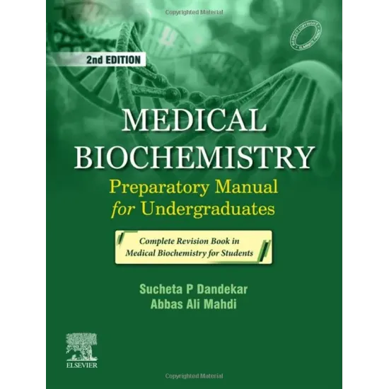 Medical Biochemistry Preparatory Manual for Undergraduates-2E