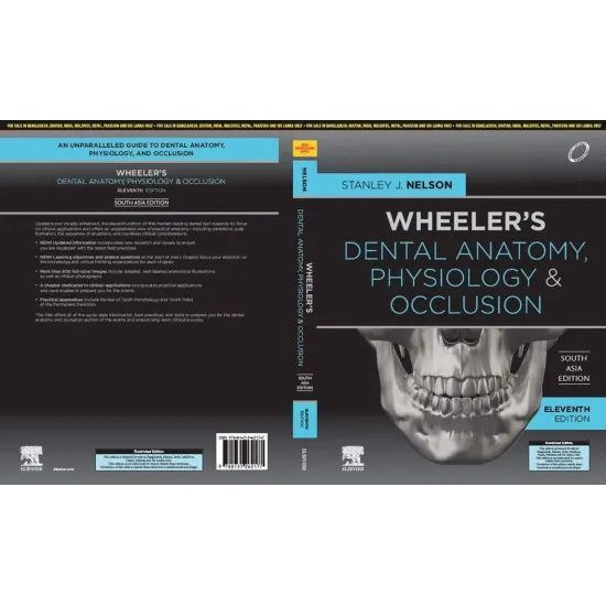 Wheelers Dental Anatomy, Physiology and Occlusion (SAE) - 2E