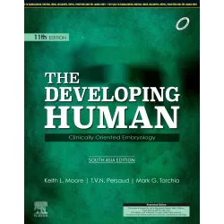 The Developing Human: Clinically Oriented Embryology - 11E