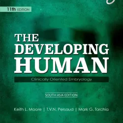 The Developing Human: Clinically Oriented Embryology - 11E