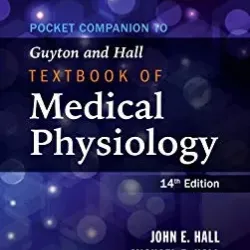 Pocket Companion to Guyton and Hall Textbook of Medical Physiology (SAE) - 14E