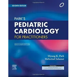 Parks Paediatric Cardiology for Practitioners (SAE)-7E