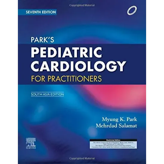 Parks Paediatric Cardiology for Practitioners (SAE)-7E