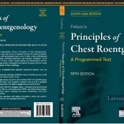 Felsons Principles of Chest Roentgenology, A Programmed Text - 5E