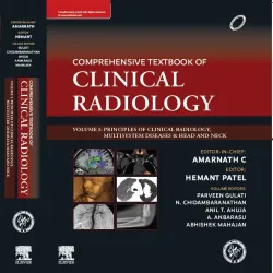 IRIA- Comprehensive TB of Clinical Radiology (Vol -1) Principles of Clinical Radiology, Multisystem Diseases & Head and Neck -1E