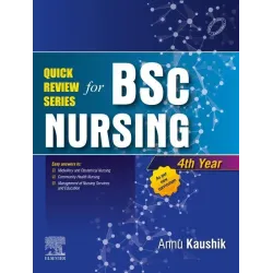 Quick Review Series for B.Sc. Nursing: 4th Year - 1E 