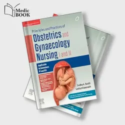 Principles & Practices of Obstetrics and Gynaecology Nursing I & II