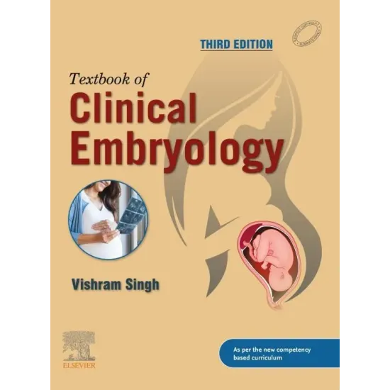 Textbook of Clinical Embryology -3E