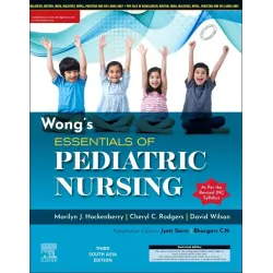 Wong’s Essentials of Pediatric Nursing (SAE) -3E