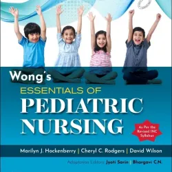 Wong’s Essentials of Pediatric Nursing (SAE) -3E