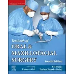 Textbook of Oral & Maxillofacial Surgery -4E