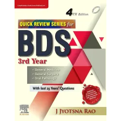 Quick Review Series for BDS 3rd Year - 4E