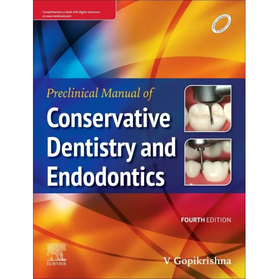 Preclinical Manual of Conservative Dentistry and Endodontics - 4E