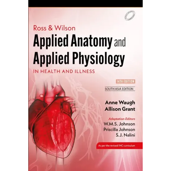 Ross and Wilson Applied Anatomy and Applied Physiology in Health and Illness -1st SAE