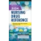 Mosby’s 2024 Nursing Drug Reference (SAE) -7E