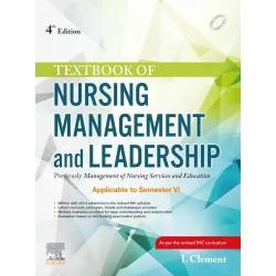 Textbook of Nursing Management and Leadership -4E