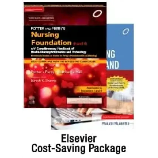 Potter and Perry’s Nursing Foundation (I and II) -3rd SAE with Complimentary Handbook of Health/ Nursing Informatics and Technology -1E