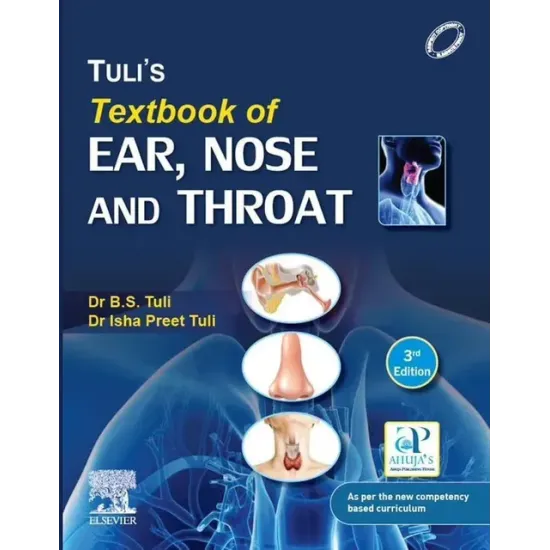 Tuli's Textbook of Ear, Nose & Throat -3E