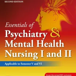 Essentials of Psychiatry & Mental Health Nursing I & II -2E