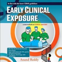 Early Clinical Exposure in Anatomy: A New Outlook on Clinical Anatomy -1E